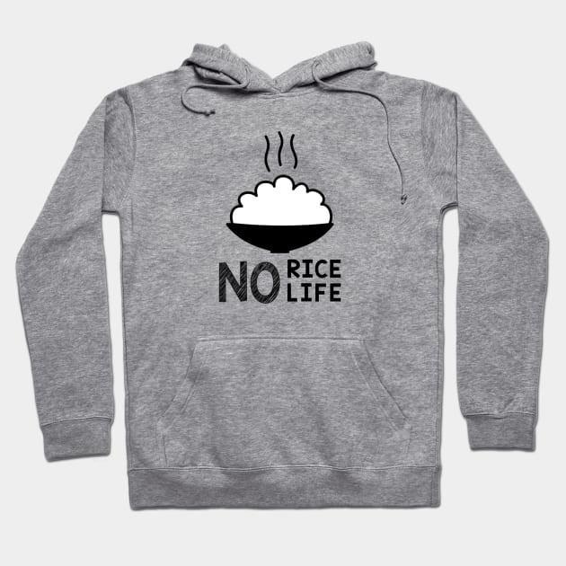 No Rice No Life Hoodie by kaichi1342